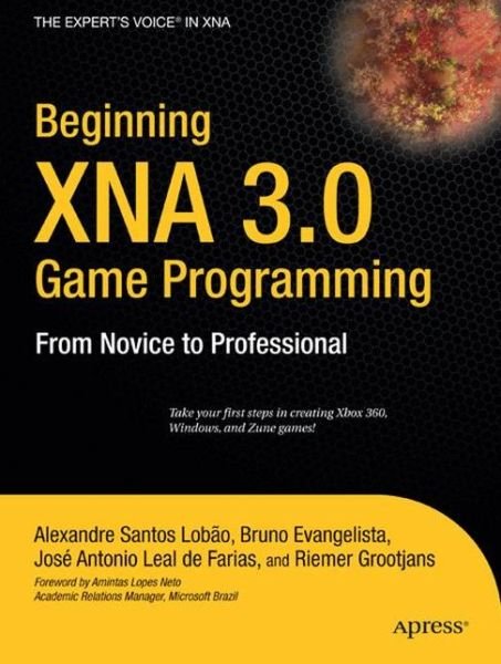 Cover for Bruno Evangelista · Beginning XNA 3.0 Game Programming: From Novice to Professional (Pocketbok) [1st edition] (2009)