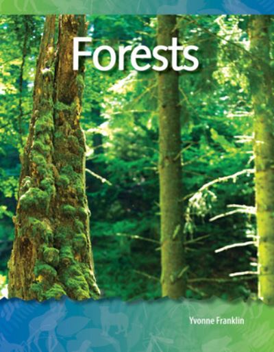 Forests - William Rice - Książki - Teacher Created Materials, Incorporated - 9781433303173 - 1 września 2009