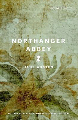 Cover for Jane Austen · Northanger Abbey - Signature Editions (Pocketbok) (2023)