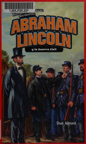 Cover for Dan Abnett · Abraham Lincoln y la Guerra Civil (Bog) [1st edition] (2009)