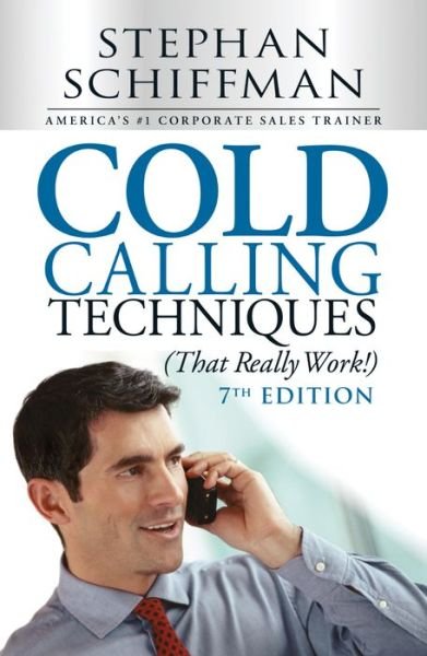 Cover for Stephen Schiffman · Cold Calling Techniques (That Really Work!) (Pocketbok) (2014)