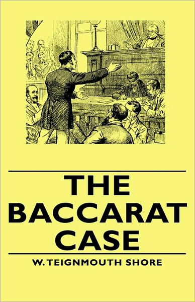 Cover for W Teignmouth Shore · The Baccarat Case (Inbunden Bok) (2008)