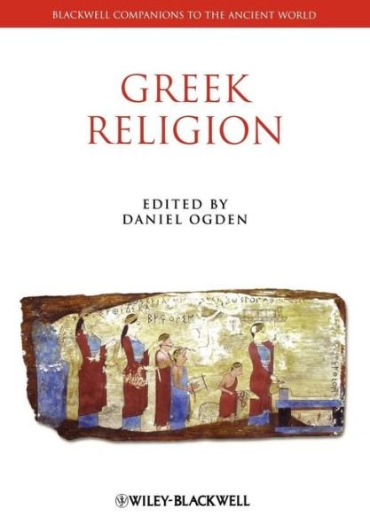Cover for D Ogden · A Companion to Greek Religion - Blackwell Companions to the Ancient World (Paperback Bog) (2010)