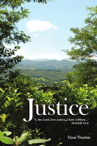 Cover for Dave Thomas · Justice (Paperback Book) (2011)