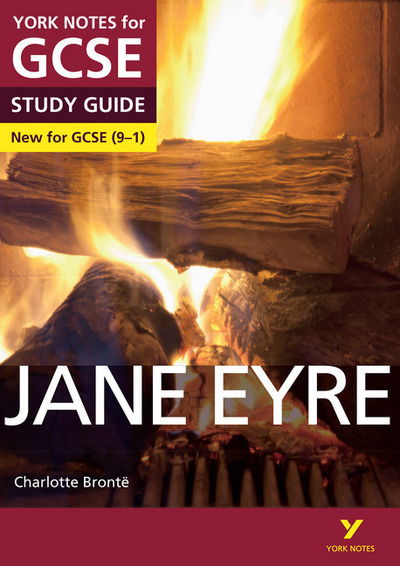 Cover for Charlotte Bronte · Jane Eyre: York Notes for GCSE - everything you need to study and prepare for the 2025 and 2026 exams: (York Notes) - York Notes (Pocketbok) (2015)