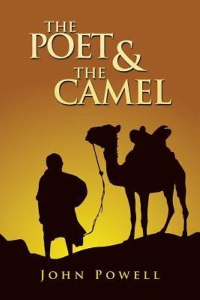 Cover for John Powell · The Poet &amp; the Camel (Paperback Book) (2018)