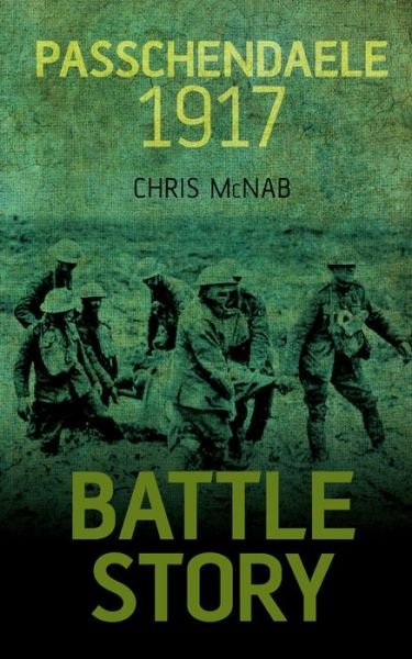 Cover for Chris McNab · Passchendaele 1917 (Buch) (2016)