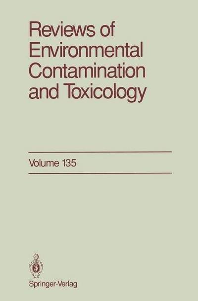 Reviews of Environmental Contamination and Toxicology - Reviews of Environmental Contamination and Toxicology - George W. Ware - Libros - Springer-Verlag New York Inc. - 9781461276173 - 14 de junio de 2012