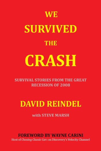 Cover for David Reindel · We Survived the Crash: Survival Stories from the Great Recession (Pocketbok) (2012)