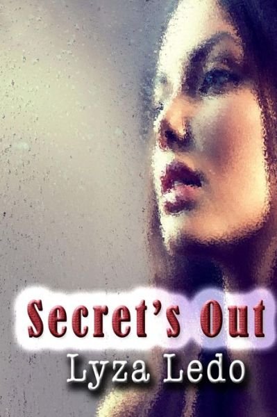 Cover for Lyza Ledo · Secret's Out (Pocketbok) (2011)