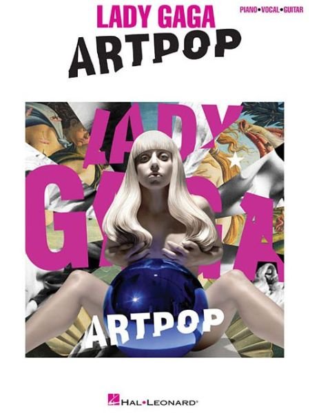 Cover for Lady Gaga · Lady Gaga: Artpop (Pvg) (Paperback Book) (2014)