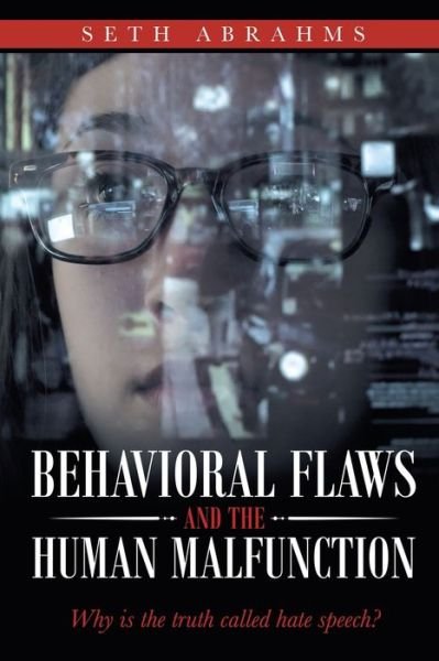 Cover for Seth Abrahms · Behavioral Flaws and the Human Malfunction (Taschenbuch) (2020)