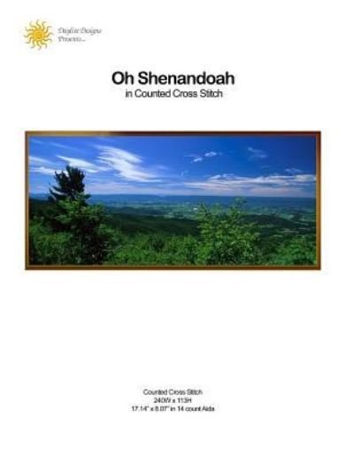 Cover for Cindi Dawson · Oh Shenandoah in Counted Cross Stitch (Paperback Book) (2014)