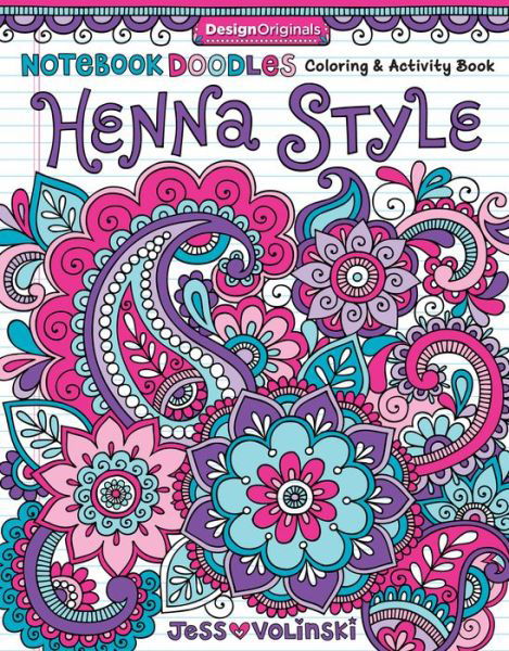 Notebook Doodles Henna Style: Coloring & Activity Book - Notebook Doodles - Jess Volinski - Böcker - Design Originals - 9781497200173 - 1 november 2015