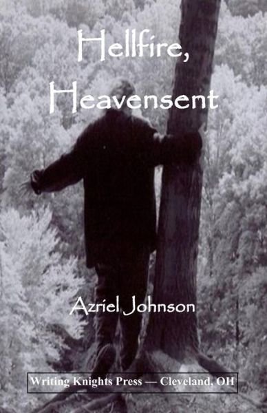 Cover for Azriel Johnson · Hellfire, Heavensent (Pocketbok) (2015)