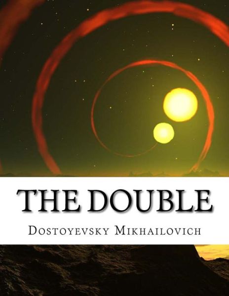 Cover for Dostoyevsky Fyodor Mikhailovich · The Double (Taschenbuch) (2014)