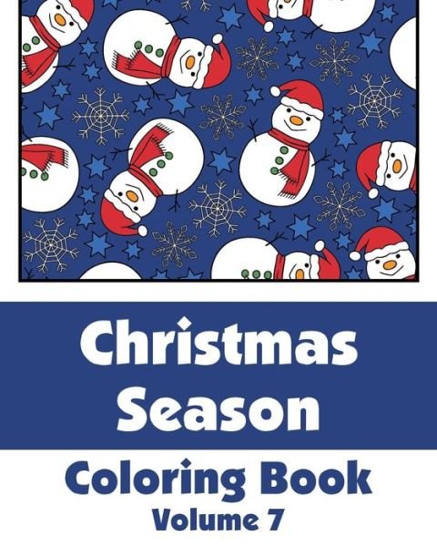 Christmas Season Coloring Book (Volume 7) - V/A - Bøger - Createspace - 9781500988173 - 29. august 2014