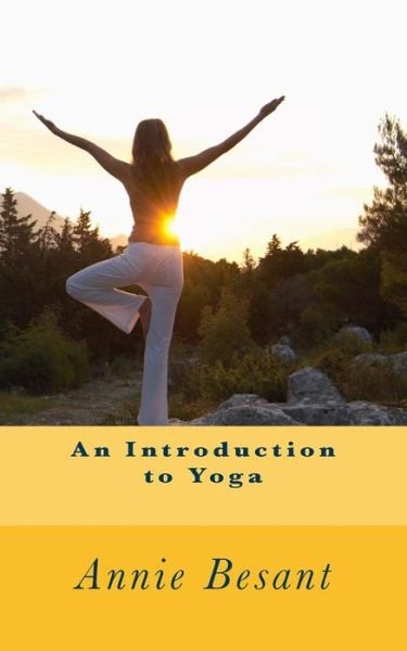 Cover for Annie Besant · An Introduction to Yoga (Paperback Book) (2014)
