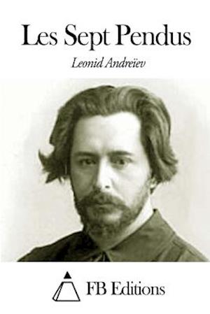 Cover for Leonid Andreiev · Les Sept Pendus (Paperback Book) (2014)