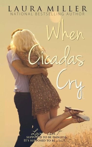 Cover for Laura Miller · When Cicadas Cry (Paperback Book) (2015)