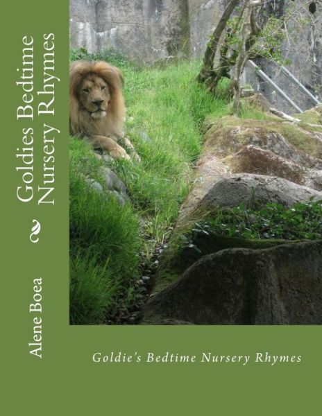 Alene Goldie Boea · Goldies Bedtime Nursery Rhymes (Paperback Book) (2015)