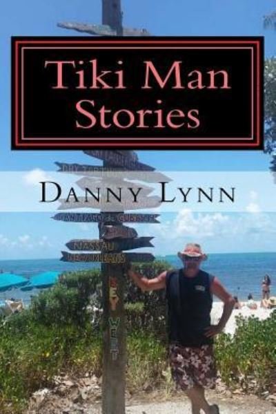 Cover for Danny Lynn · Tiki Man Stories (Paperback Book) (2015)