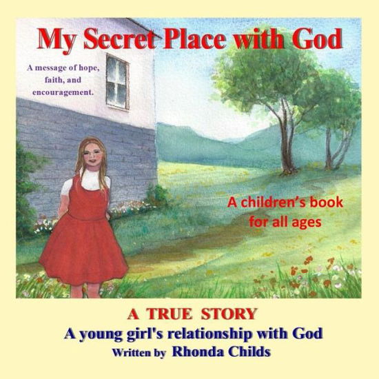 Cover for Rhonda Childs · My Secret Place with God (Paperback Book) (2016)