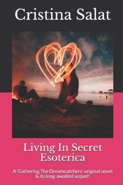 Cover for Cristina Salat · Living In Secret / Esoterica (Paperback Book) (2016)