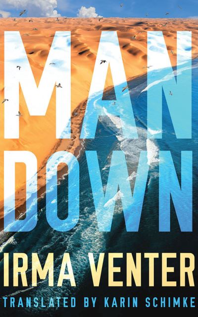 Man Down - Rogue - Irma Venter - Books - Amazon Publishing - 9781542018173 - April 20, 2021