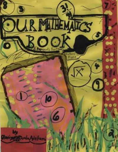 Cover for Olaniyan Mtundu Adefumi · Our Mathematics Book (Paperback Book) (2017)