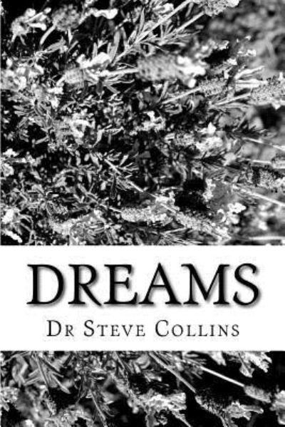 Cover for Steve Collins · Dreams (Paperback Book) (2017)