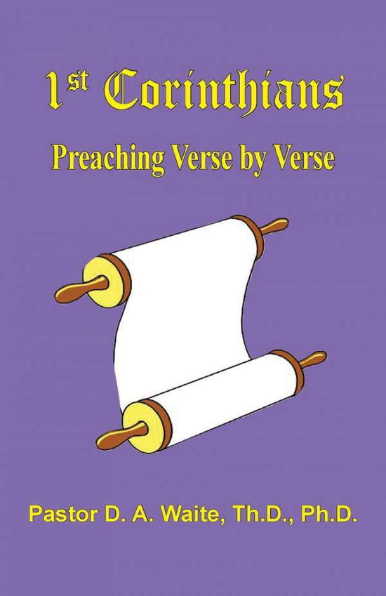 Cover for D a Waite · 1 Corinthians, Preaching Verse by Verse (Paperback Book) (2018)