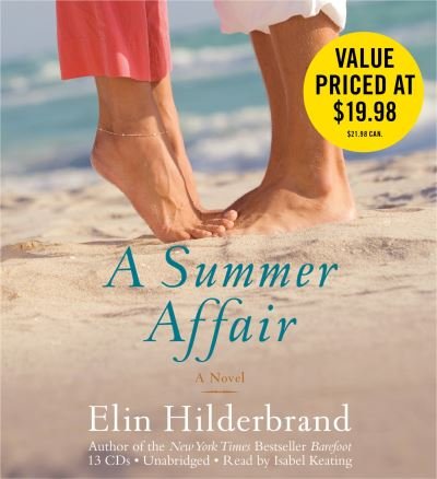 Cover for Elin Hilderbrand · A Summer Affair (CD) (2009)