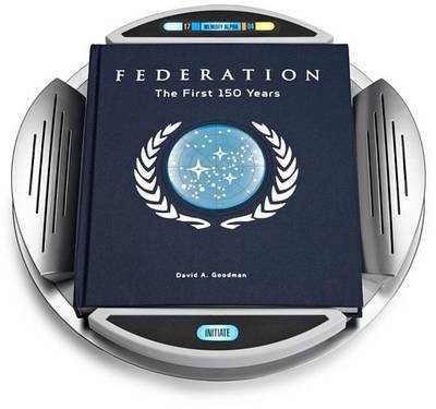 Cover for David A. Goodman · Star Trek Federation: The First 150 Years (Gebundenes Buch) (2012)