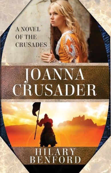 Cover for Hilary Benford · Joanna Crusader (Paperback Book) (2017)