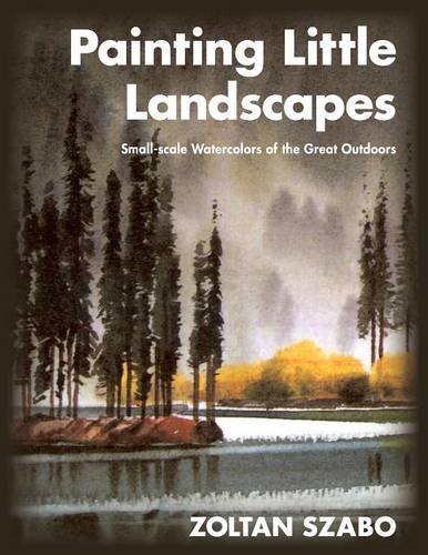 Cover for Zoltan Szabo · Painting Little Landscapes (Pocketbok) (2014)