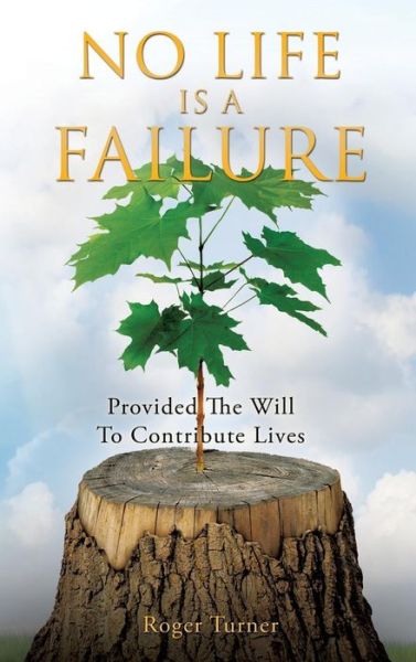 Cover for Roger Turner · No Life Is a Failure (Hardcover Book) (2014)