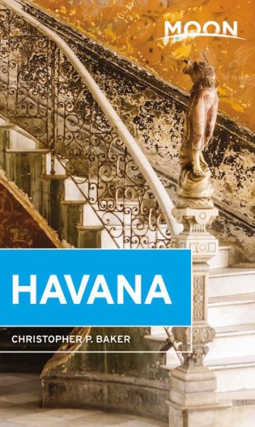 Cover for Christopher Baker · Moon Havana (Paperback Book) [Second edition] (2018)