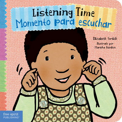 Cover for Elizabeth Verdick · Listening Time / Momento Para Escuchar - Toddler Tools (Kartonbuch) [Bilingual Edition: English &amp; Spanish edition] (2016)