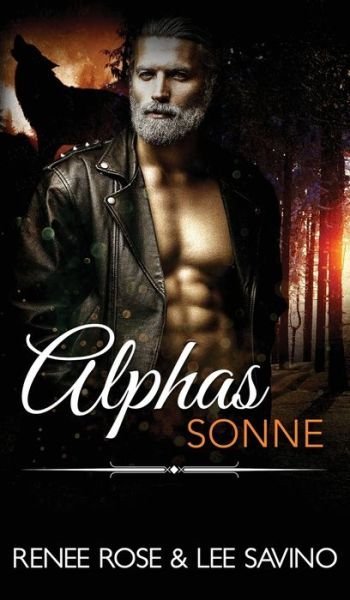 Cover for Renee Rose · Alphas Sonne (Book) (2021)