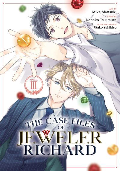 Cover for Nanako Tsujimura · The Case Files of Jeweler Richard (Manga) Vol. 3 - The Case Files of Jeweler Richard (Manga) (Paperback Book) (2022)