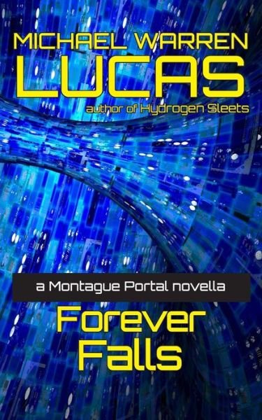 Cover for Michael Warren Lucas · Forever Falls (Paperback Book) (2018)