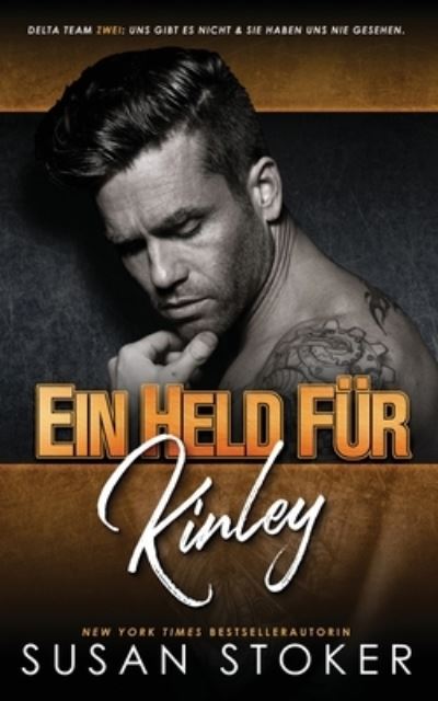 Cover for Susan Stoker · Ein Held fur Kinley (Paperback Book) (2022)