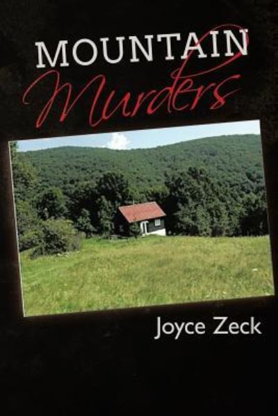 Cover for Joyce Zeck · Mountain Murders (Paperback Book) (2019)