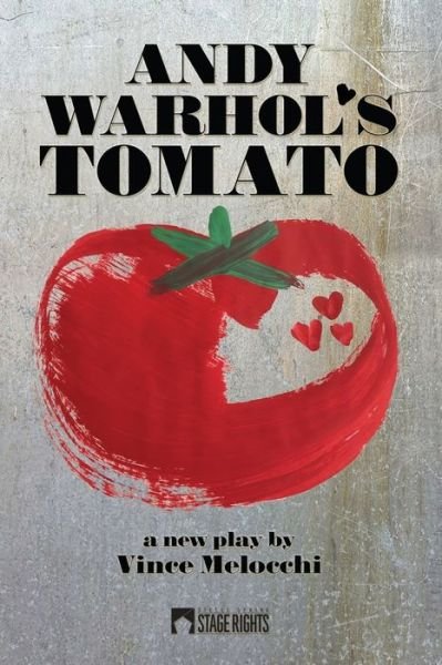 Cover for Vince Melocchi · Andy Warhol's Tomato (Paperback Bog) (2020)