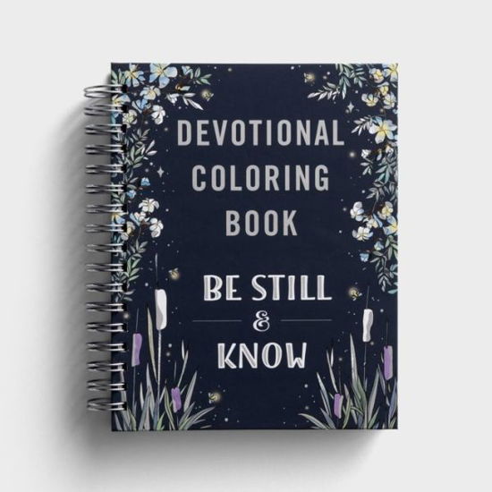 Cover for Be Still &amp; Know Devotional Coloring Book (Book) (2023)