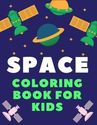 Cover for Ziboin Press Point · Space Coloring Book for Kids (Taschenbuch) (2019)