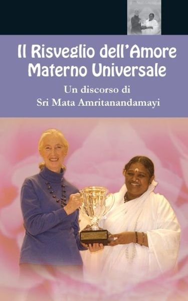 Cover for Sri Mata Amritanandamayi Devi · Il Risveglio della Maternita Universale (Paperback Book) (2016)