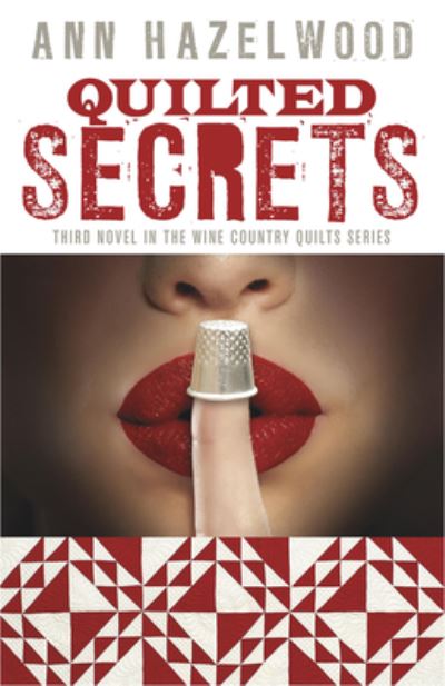 Cover for Ann Hazelwood · Quilted Secrets (Book) (2019)