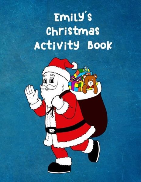 Cover for WJ Journals · Emily's Christmas Activity Book (Paperback Book) (2019)